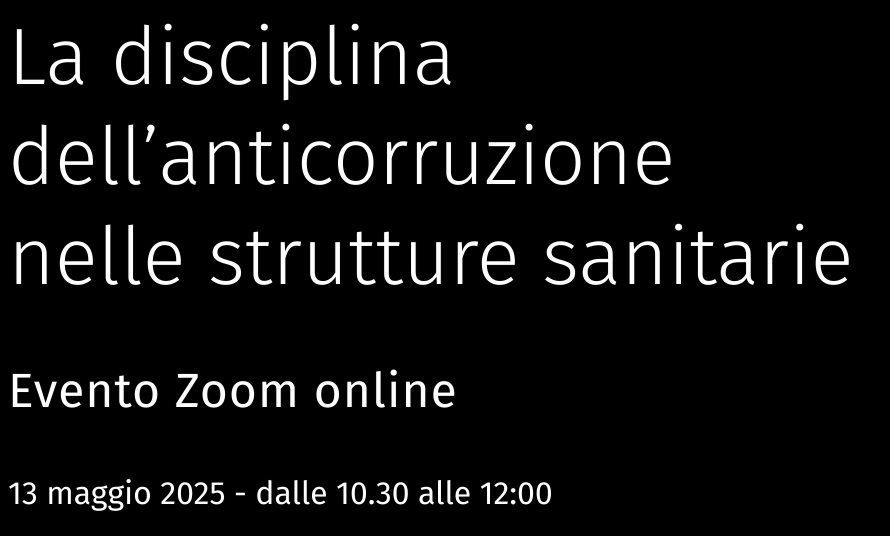 La disciplina dell’anticorruzione nelle strutture sanitarie
